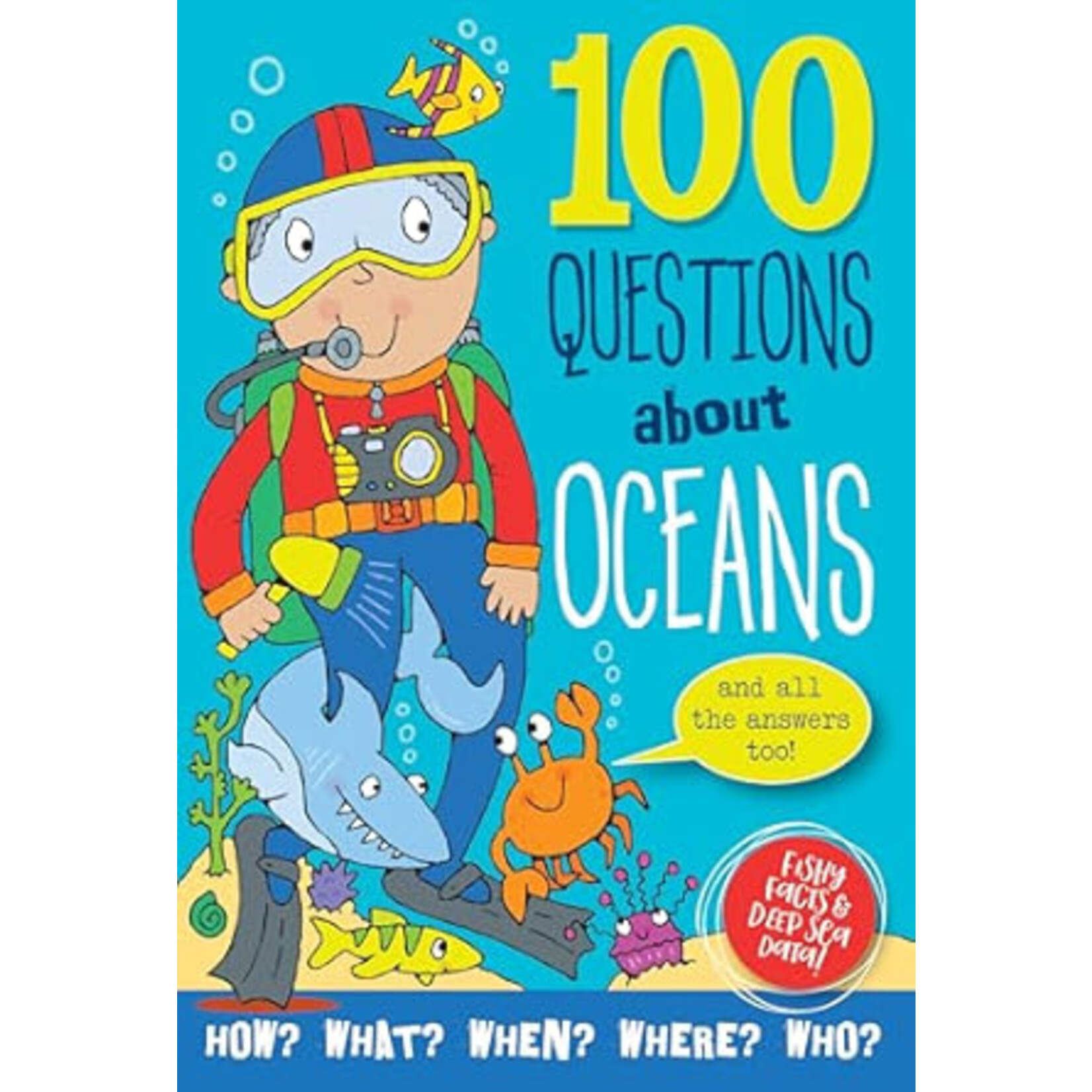 100 Questions About Oceans