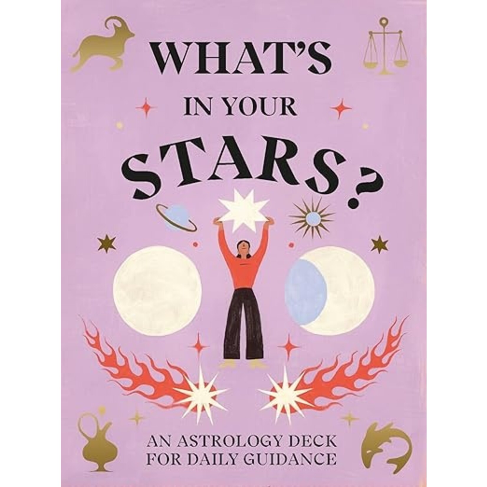 What's In Your Stars: An Astrology Deck for Daily Guidance