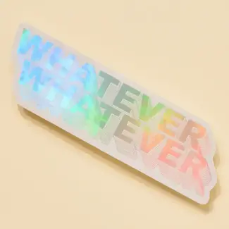 One & Only Paper Whatever Whatever Holo Sticker