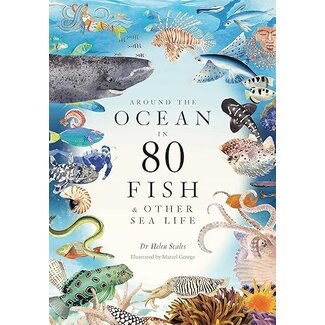 Around the World in 80 Fish and other Sea Life