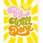 Big Well Done Card