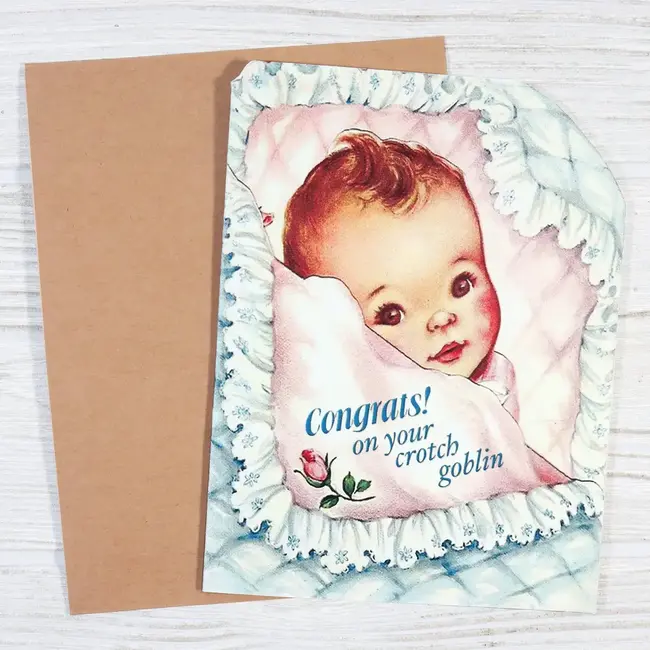 Congrats on Crotch Goblin Baby Card