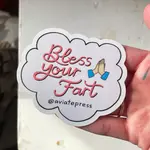 Aviate Press Bless Your Fart Sticker