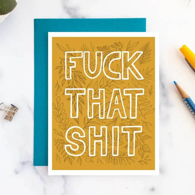 Billie Claire Handmade LLC Fuck That Shit Card
