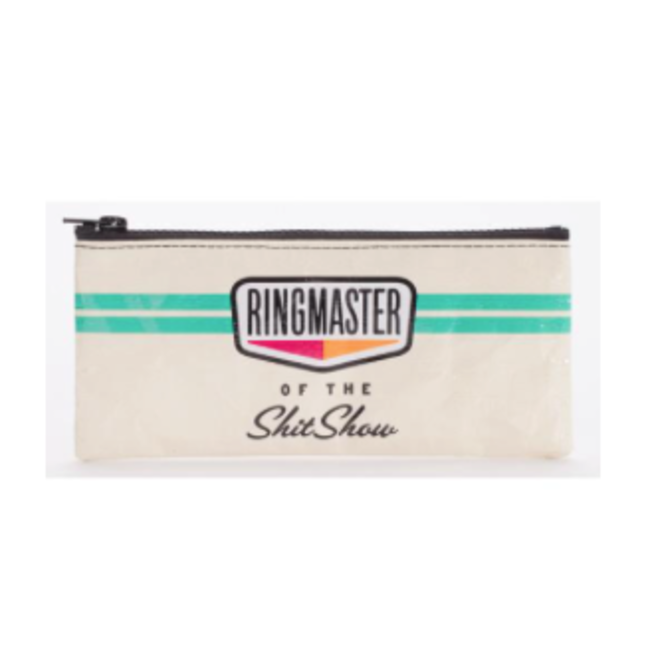 Pencil Pouch - Ringmaster of the Shitshow