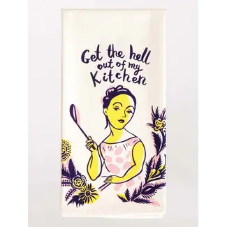 Dish Towel - Get the Hell Out of My Kitchen