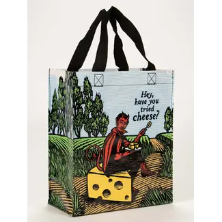 Handy Tote - Have You Tried Cheese