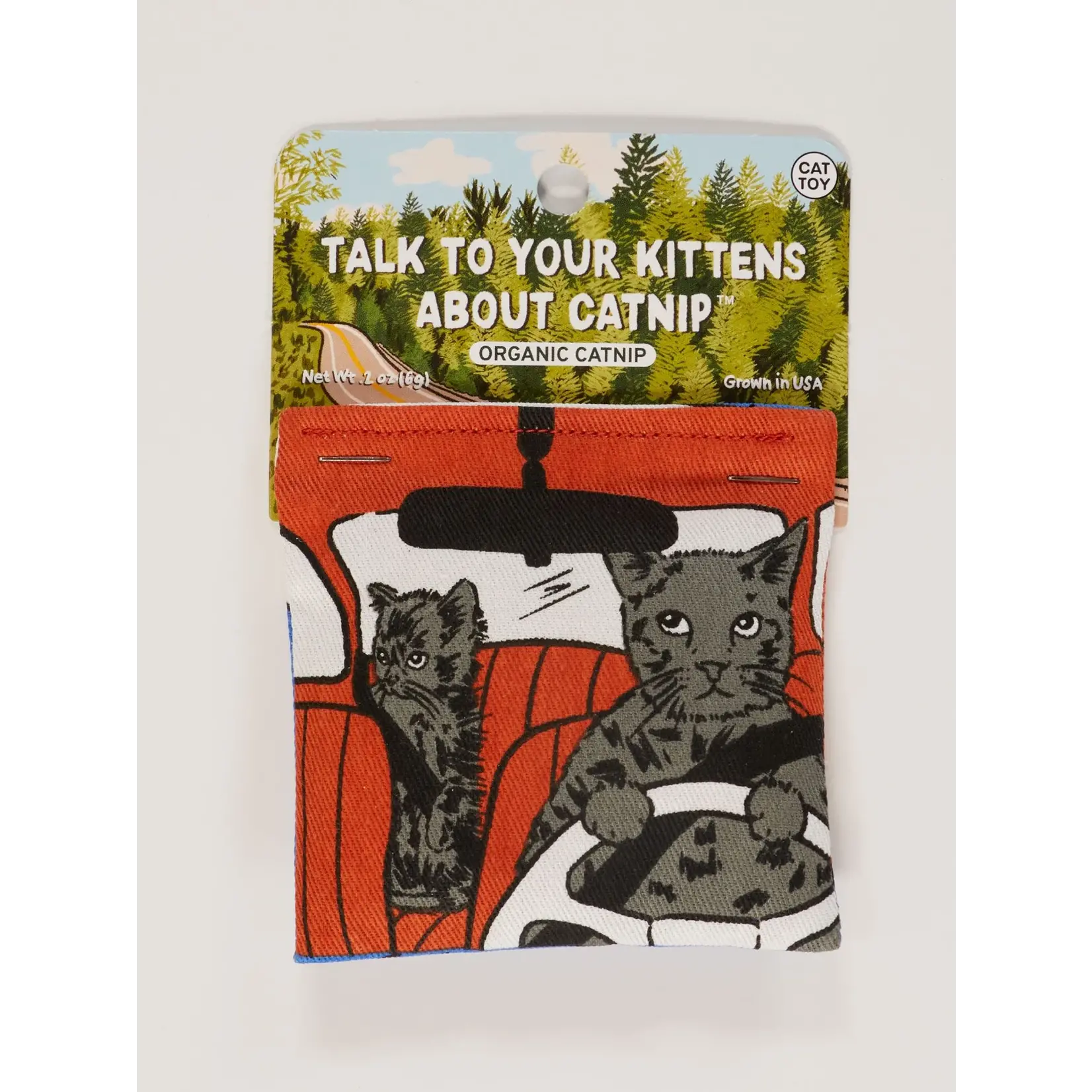 Catnip Toy - Talk to Your Kittens About Catnip