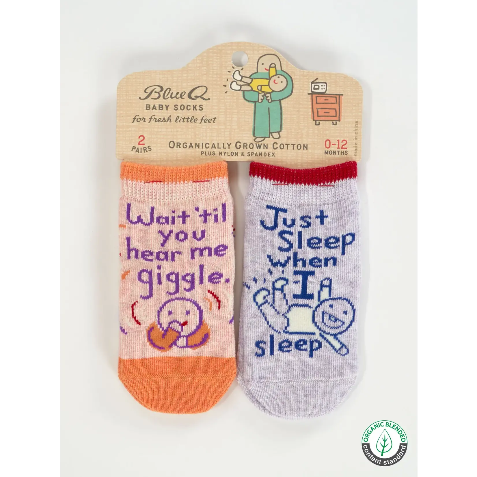 Baby Socks - Wait 'til You Hear Me Giggle./ Just Sleep When I Sleep. Lol.