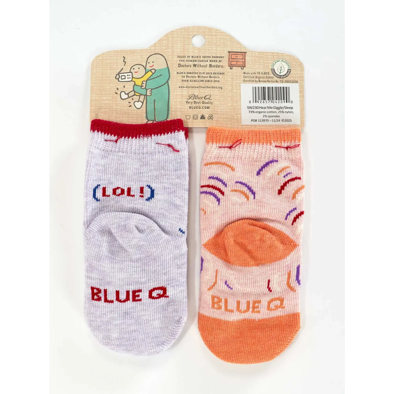 Baby Socks - Wait 'til You Hear Me Giggle./ Just Sleep When I Sleep. Lol.