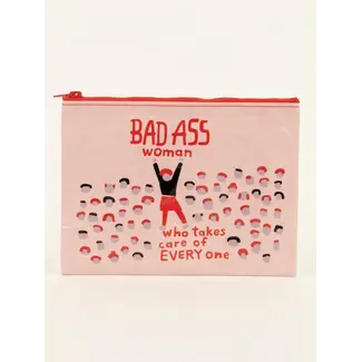 Zipper Pouch - Bad Ass Woman Who Takes Care Of Everyone
