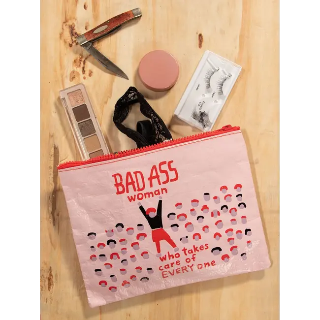 Zipper Pouch - Bad Ass Woman Who Takes Care Of Everyone