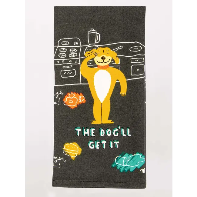 Dish Towel - The Dog'll Get It