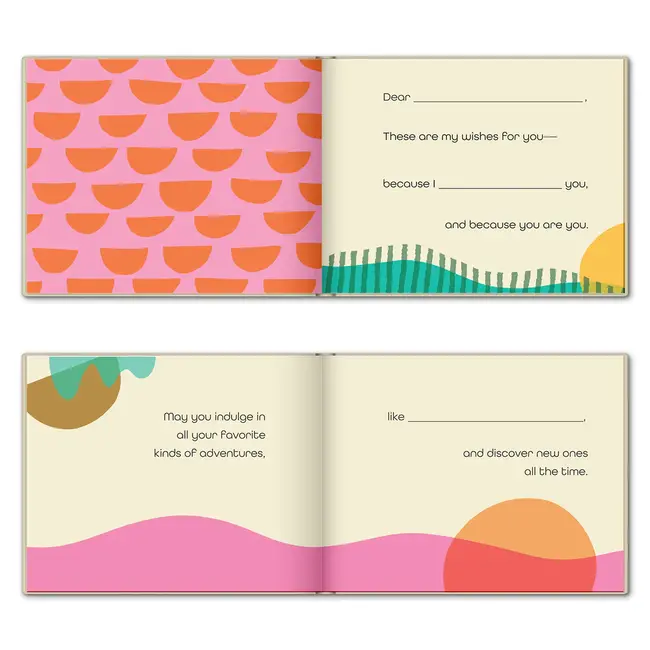 My Wishes For You Just Because You are You Fill-in Book