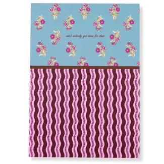 Furbish Studio Notepad - Ain't Nobody Got Time For That