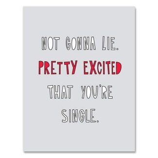 Excited You're Single Card
