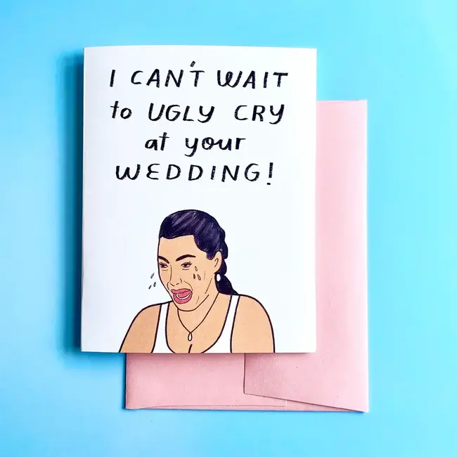 Aviate Press Ugly Cry Kim K Wedding Card