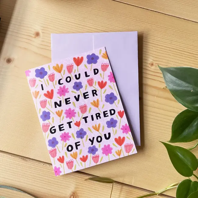 Aviate Press Never Get Tired of You Card