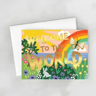 Welcome To The World Card