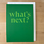 yellowDog : creative ITYSK What's Next Card