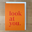 yellowDog : creative ITYSK Look at You Card