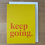 yellowDog : creative ITYSK Keep Going Card