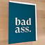 yellowDog : creative ITYSK Bad Ass Card