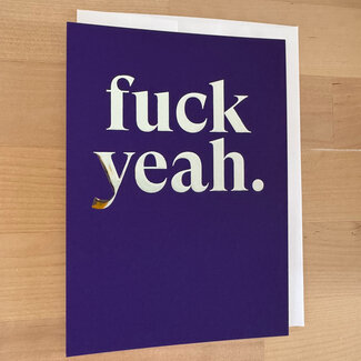 yellowDog : creative ITYSK Fuck Yeah Card yellowDog : creative ITYSK Fuck Yeah Card