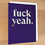 yellowDog : creative ITYSK Fuck Yeah Card