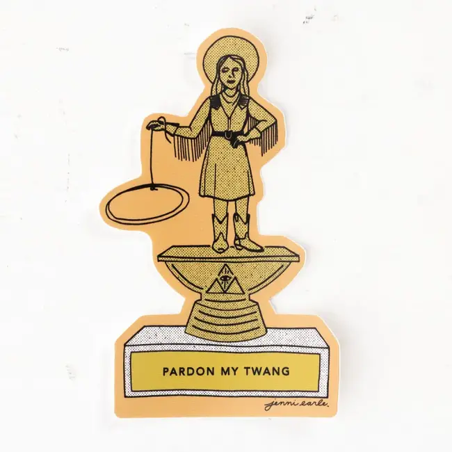 Jenni Earle Trophy Sticker - Pardon My Twang