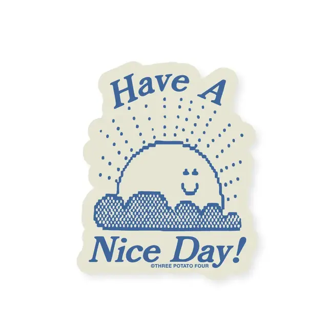 Have a Nice Day Sticker