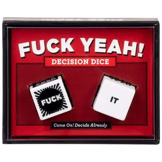 Fuck Yeah! Decision Dice