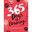 365 Days of Drawing: Sketch and Paint Your Way Through the Creative Year