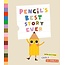 Pencil's Best Story Ever
