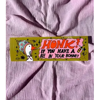 Bee In Your Bonnet Bumper Sticker