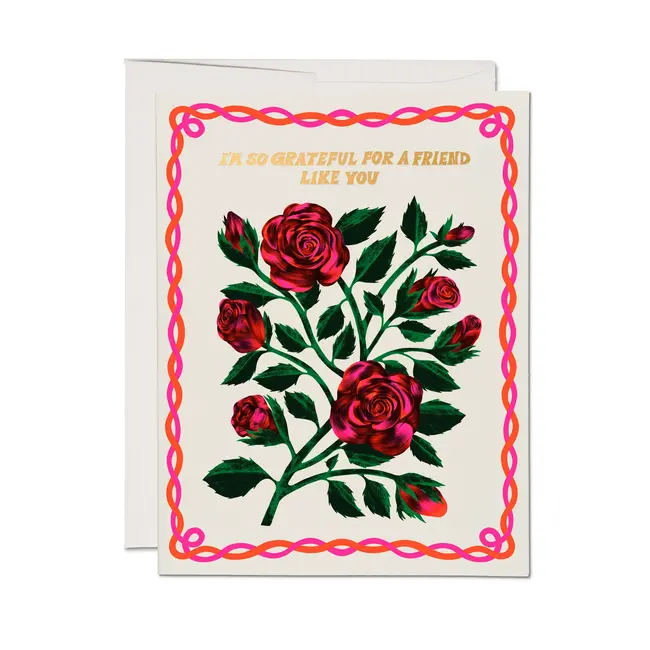 Grateful Roses Friendship Card
