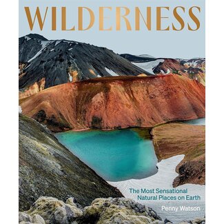 Wilderness: The Most Sensational Natural Places on  Earth