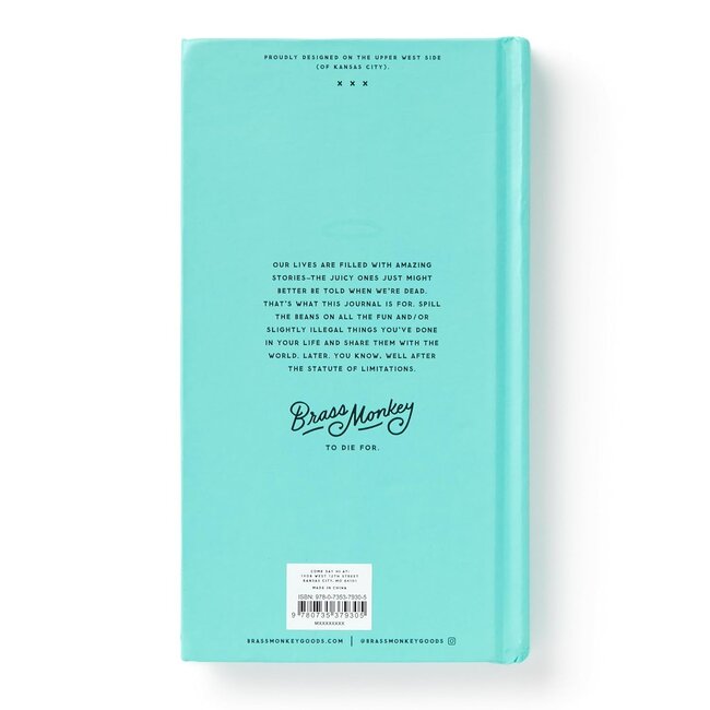 To Be Read Upon My Death Journal