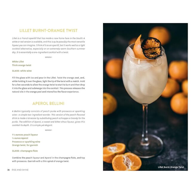 Cocktails Southern Style: Pours, Drinks, Sips, and Bites