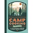 Camp Cooking by The National Museum of Forest Service History