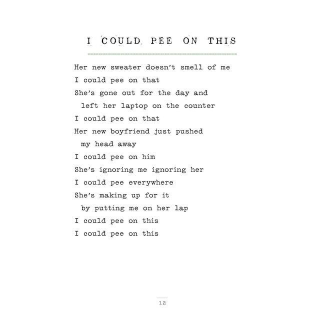 I Could Pee On This: And Other Poems by Cats