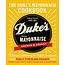 The Duke's Mayonnaise Cookbook: 75 Recipes Celebrating the Perfect Condiment