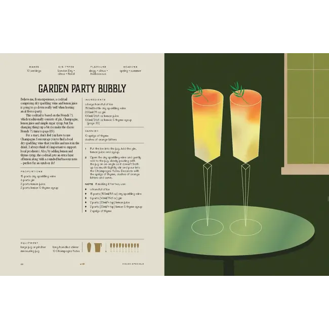 The House of Gin: Over 40 Cocktails to Shake, Muddle and Stir at Home