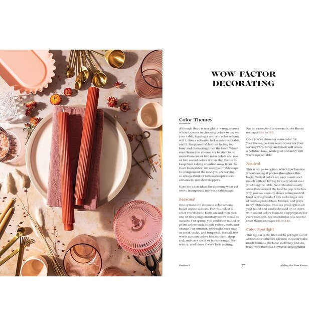 Tables & Spreads: A Go-To Guide for Beautiful Snacks, Intimate Gatherings, and Inviting Feasts