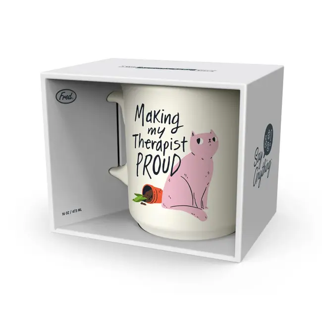 Say Anything Mug - Making My Therapist Proud