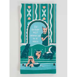 Dish Towel - Wake Up to A Mess