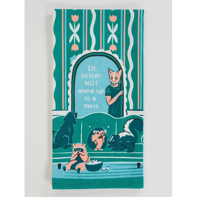 Dish Towel - Wake Up to A Mess