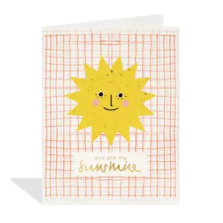 You Are My Sunshine Card