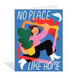 No Place Like Home Card
