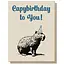 Guttersnipe Press Capybirthday To You Card
